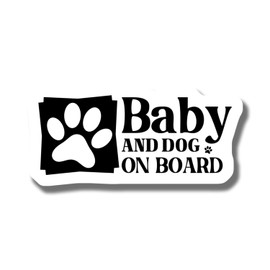 Baby and Dog On Board Magnet - Cute Car Magnet for Pet Owners - Fun Warning Sign - Durable and Weatherproof - Indoor Outdoor Use - Car Magnet - AAMT0415