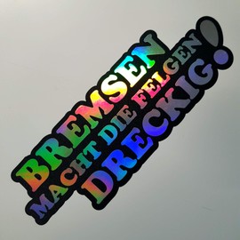 folien-zentrum - Bremsen macht die Rims Dirty 15 x 5 cm - High-Quality Car Sticker Oilslick Black - Colour Changing Rainbow Flip Flop Hologram Effect - JDM Tuning Sticker Decal Car Fun 132