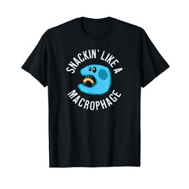 Snackin' Like A Macrophage Funny Science Hungry STEM Immune T-Shirt