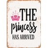 7 x 10 METAL SIGN - the Prince Has Arrived