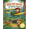 Airplane activity book (for kids 4-8): Perfect Travel Companion with