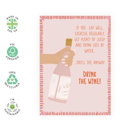 Central 23 Friend Birthday Card Female - Drink The Wine - Funny Birthday Card For Women - Cheeky Greeting Cards For Mum Sister Nana Auntie - Comes With Stickers - Blank Inside