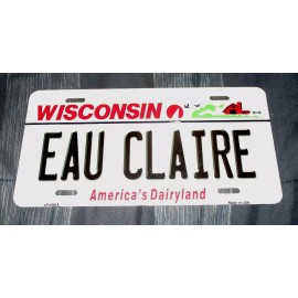 EAU CLAIRE WISCONSIN Metal License Plate #03 - NEW