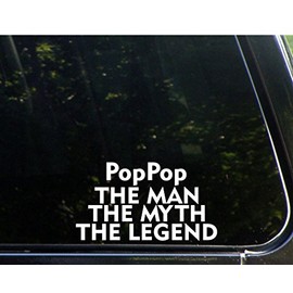 Sweet Tea Decals Poppop The Man The Myth The Legend - 6 3/4" x 3 3/4" - Vinyl Die Cut Decal/Bumper Sticker for Windows, Trucks, Cars, Laptops, Macbooks, Etc.