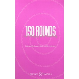 150 Rounds for Singing and Teaching