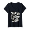 Womens Hit The Dang Ball For Baseball Player Graphic V-Neck