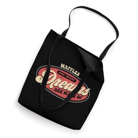 Waffles Dreams Breakfast Humor Retro Typography Design Tote Bag