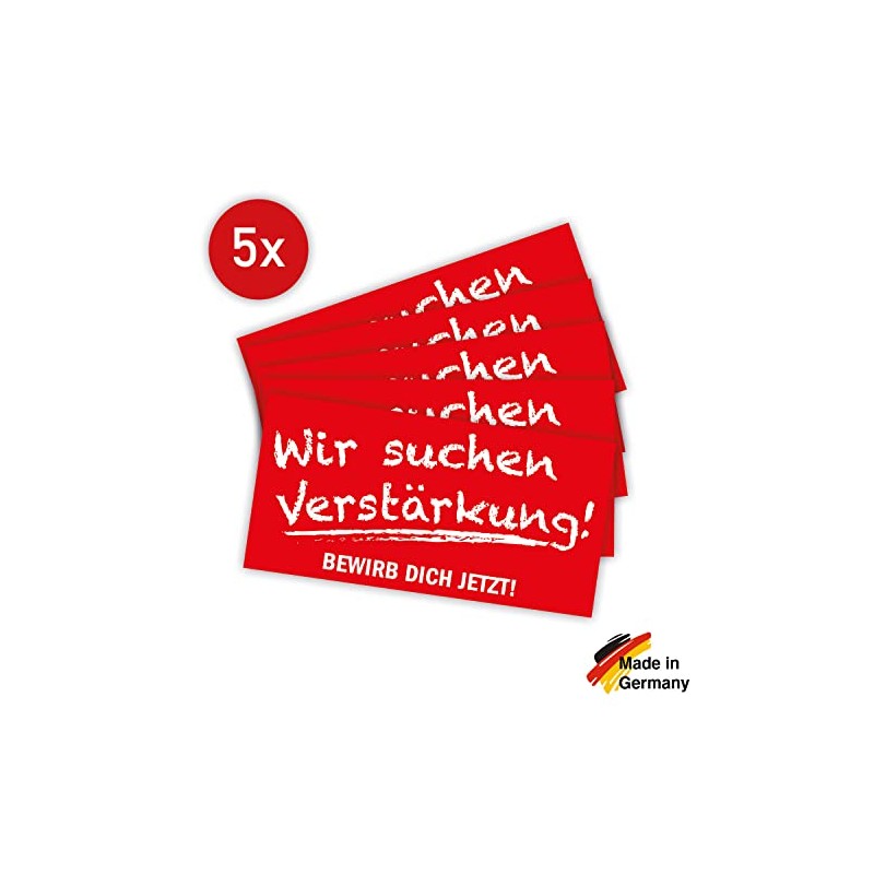 5 Stück - Aufkleber Bewerber Hinweis "Verstärkung gesucht" Bewerbung Schild