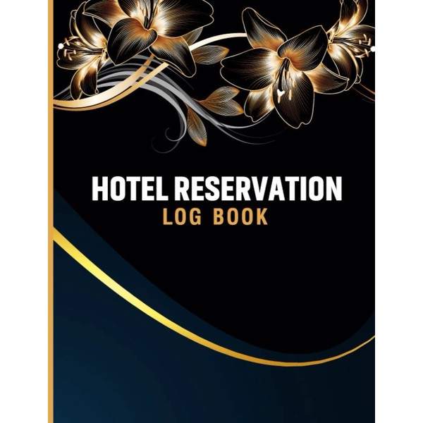 Hotel Reservation Log Book: Guest Management System Schedule | Guest