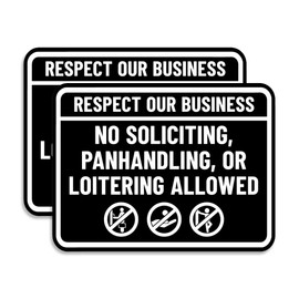 Signs ByLITA Classic Framed Respect Our Business: No Soliciting, Panhandling, or Loitering Allowed Sign (Black) - Medium 2 Pack