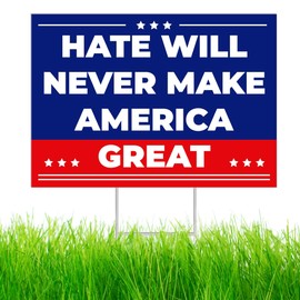 VWAERR Anti Trump MAGA Yard Sign 17 x 12 inch Hate Will Never Make America Great Sign with Metal Stake Double Sided Protest Trump Lawn Signs Weatherproof Corrugated Plastic Decor for Outdoor Garden
