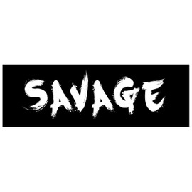 Savage Sticker Large 3x9 Fun Graffiti Style No Holds Barred Beast Fierce Night Runner Street Racing Bumper Stickers