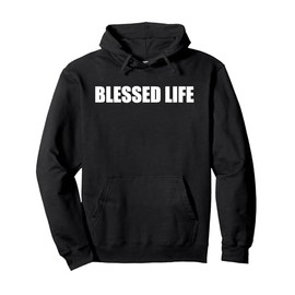 Blessed Life Pullover Hoodie, Adult Unisex, Black, Large