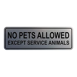 Cartel estándar No Pets Llowed Except Service Animals - Plata - Grande