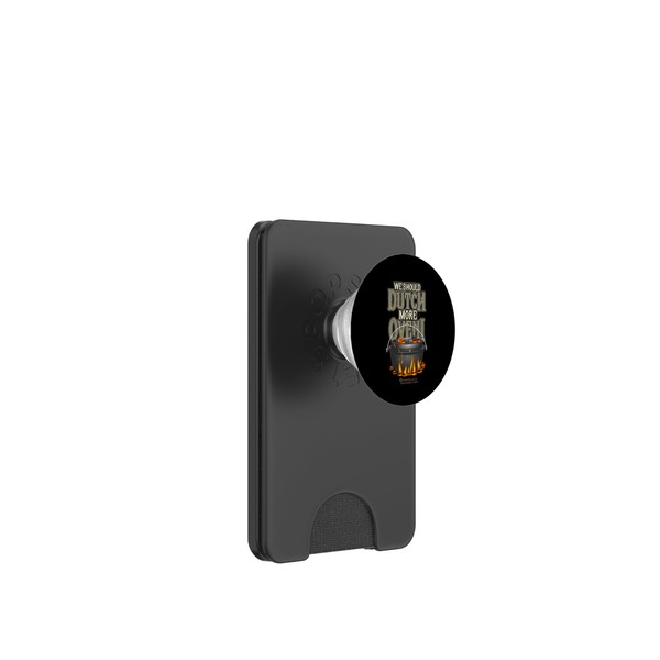 Dutch Oven Statement Wir sollten mehr Dutch Oven Dutch PopSockets