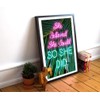 She Believed She Could So She Did, Neon Lights Sign,