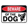 Beware of Dog Sign, Large 7 x 10 Inch Warning