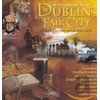 In Dublin's Fair City