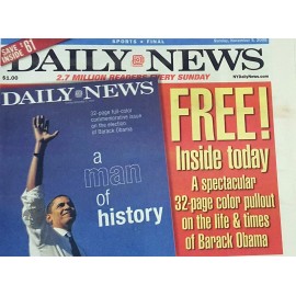 Obama  DAILY NEWS Sunday Nov. 9 08 Collector's Sold Out Issue & 32 Pull Out FREE
