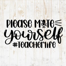 Teacher Quote Decals Sticker - Vinyl Decal for Wall Bottle Phone Car Home Bike Laptop Silhouette - Quotes for Teaching DWSV4728