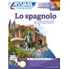 Lo spagnolo. Con 3 CD. Con mp3 (Senza sforzo)
