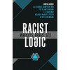 Racist Logic (Boston Review / Forum)