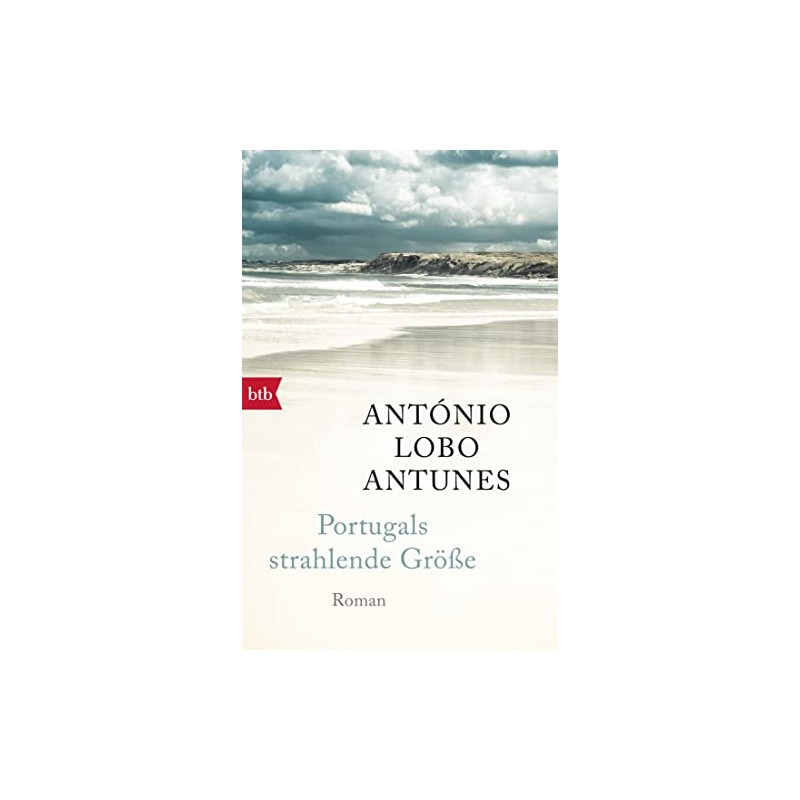 Portugals strahlende Größe: Roman