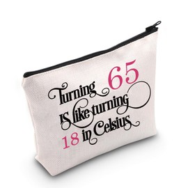WCGXKO Funny 65 Years Old Gift For Women 65th Birthday Gift Makeup Bag Turning 65 Is Like Turning 18 In Celsius Cosmetic Bag (Turning 65)