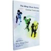 Wing Chun Forms - Combat Textbooks (v. 3) (The Wing