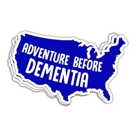 SUNHADO Adventure Before Dementia Sticker American Map Sticker Dementia Awareness Stickers Camping Adventure Traveling Souvenir Gifts Decorations Laptop Bottle Truck Car Rear Window