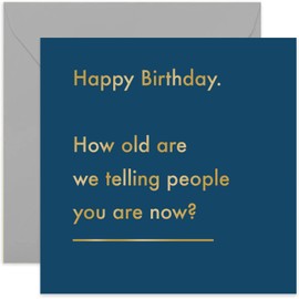 Old English Co. How Old Birthday Card - Funny Age Joke Greeting Card for Men and Women | Humorous Birthday Wishes for Sister, Brother, Best Friend, Him, Her | Blank Inside & Envelope Included