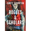Rogues and Scholars: A History of the London Art World: