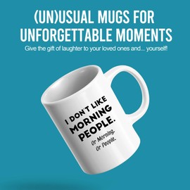 I Don't Like Morning People or Mornings or People Sarcastic Gifts for Men Women Coworker Family Friends Sarcasm Novelty Drinkware Ceramic Mug 11 oz White