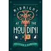 Midnight at the Houdini