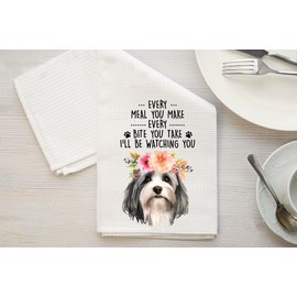 Havanese Kitchen Towel, Every Meal You Make Every Bite You Take I'll Be Watching You, Dog Kitchen Towel, Kitchen Funny Dish Towel, Havanese Mom Gifts, Dog Lover Gifts