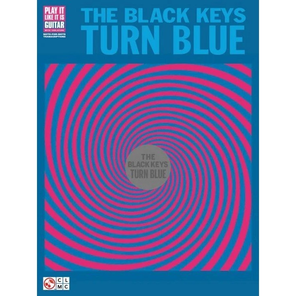 The Black Keys Turn Blue Sheet Music Guitar Tablature Book