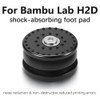 Anti-Vibration Feet for Bambu Lab H2D/H2S, Shock-Absorbing Foot Pads, Noise
