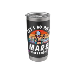 Let's Go On A Mars Mission Retro Vintage Sunset Stainless Steel Insulated Tumbler