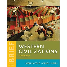 Western Civilizations: Their History & Their Culture (Volume 2)