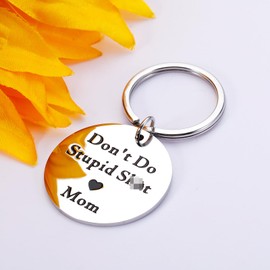 Don't Do Stupid ShtKeychain for Son Valentines Gifts for Teens Boys Birthday Keychain for Son Daughter Valentines New Year Gift Idea for Kids Gift Trendy Stuff Graduation Back To School Key Tag