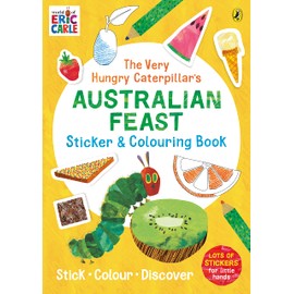 The Very Hungry Caterpillar's Australian Feast Sticker and Colouring Book