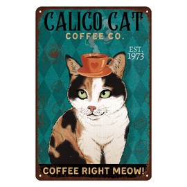 Retro Cat Metal Sign Vintage Coffee Bar Tin Signs Funny Kitchen Wall Decor - calico cat coffee co. coffee right meow!