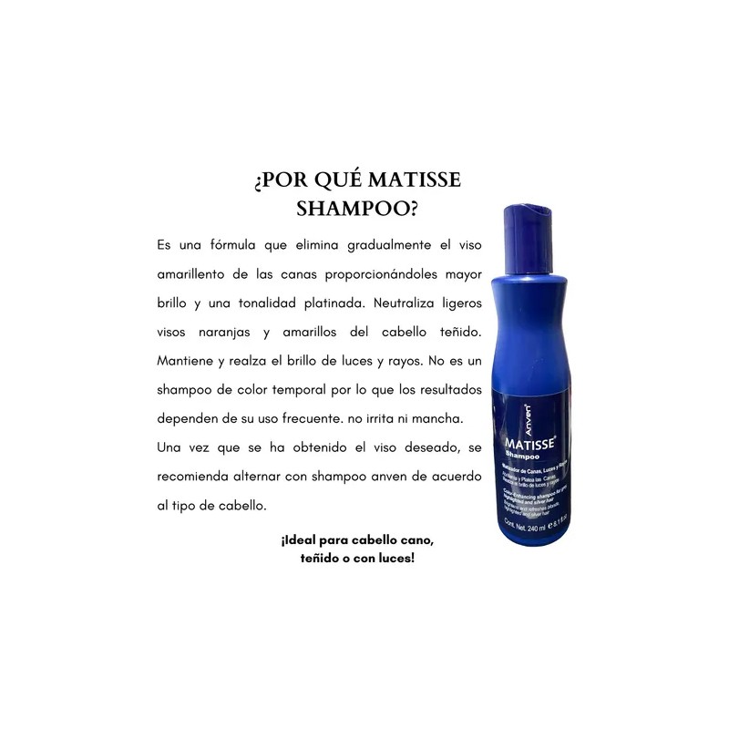 Shampoo Matizador De Canas, Luces, Rayos Matisse Anven 240ml