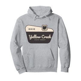 Yellow Creek State Forest Ohio Welcome Sign Vacation Pullover Hoodie