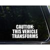Diamond Graphics Caution: This Vehicle Transforms. Decal 7-1/4" x 3-3/4"