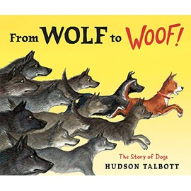 From Wolf to Woof: The Story of Dogs