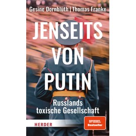 Jenseits von Putin: Russlands toxische Gesellschaft | SPIEGEL-Bestseller
