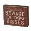 Primitives by Kathy Rustic Box Sign - Dear Santa Beware