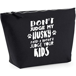 Hippowarehouse Don't judge my husky and I won't judge your kids printed make up cosmetic wash bag 18x19x9cm