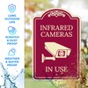 Infrared Cameras in Use Décor Sign, Burgundy Dark, 12x18 Inches,